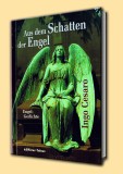 Aus dem Schatten der Engel
